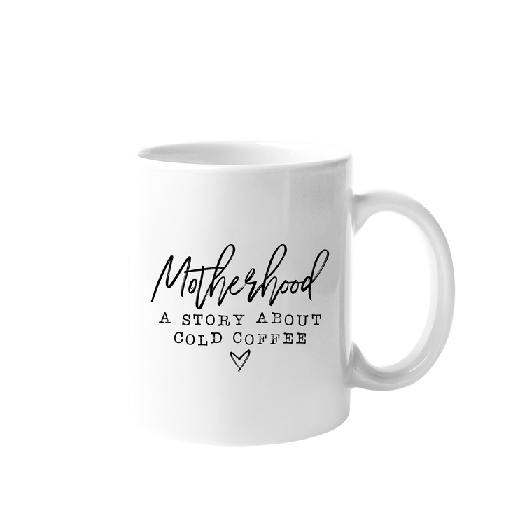 Motherhood Story Mug