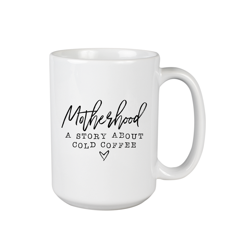 Motherhood Story Mug